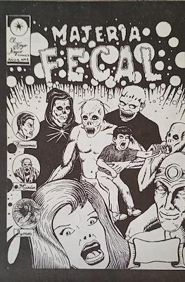 Materia Fecal #1