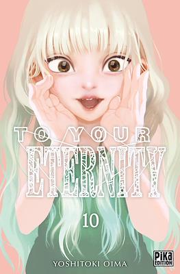 To Your Eternity #10