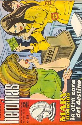 Mary "Noticias" / Heroínas (1962-1971) #353