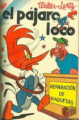 El pájaro loco #44