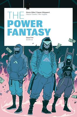 The Power Fantasy #5
