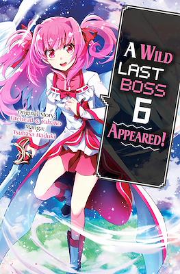 A Wild Last Boss Appeared! #6
