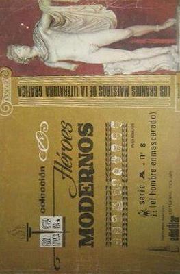 Héroes Modernos. Biblioteca Eterna. Serie A (El hombre enmascarado) #8
