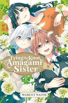 Tying the Knot with an Amagami Sister #8