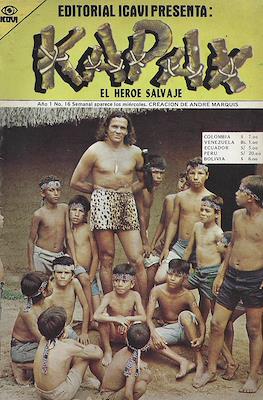 Kapax: El Héroe Salvaje #16