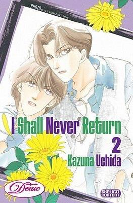 I Shall Never Return #2