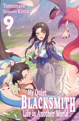My Quiet Blacksmith Life in Another World #9