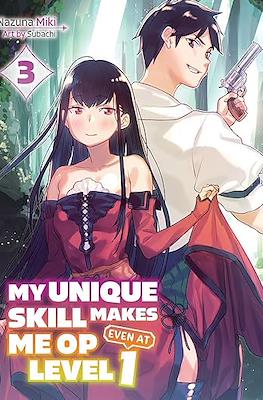 My Unique Skill Makes Me OP Even at Level 1 #3
