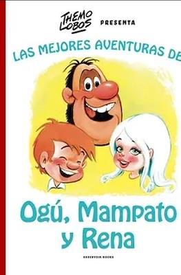 Las Mejores Aventuras de Ogú, Mampato y Rena (Cartoné 300 pp) #1