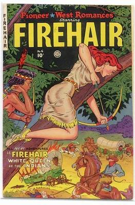 Firehair #6