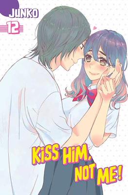 Kiss Him, Not Me! #12