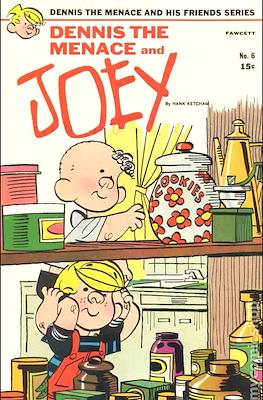 Dennis the Menace and Joey / Dennis the Menace and His Friends #6