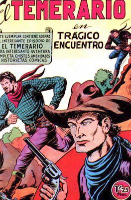 Formidables aventuras de El Temerario #4