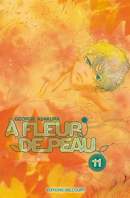 A fleur de peau #11