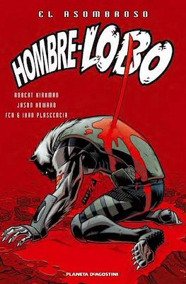 El Asombroso Hombre-Lobo (Rústica 128-160 pp) #3