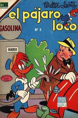 El Pájaro Loco #3