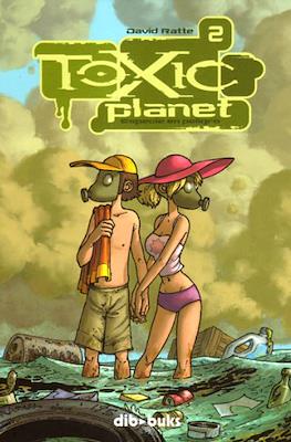 Toxic Planet #2