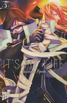 It's my life #3