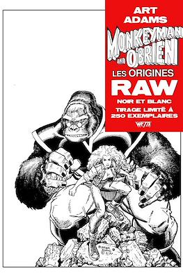 Monkeyman & O'Brien - Édition Raw Noir & Blanc