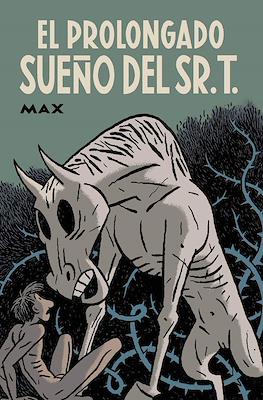 El prolongado sueño del Sr. T (Rústica 84 pp)