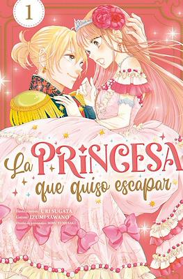 La princesa que quiso escapar (Rustica 196 pp) #1