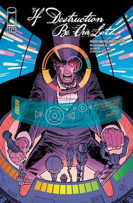 If Destruction Be Our Lot (Variant Covers) #2