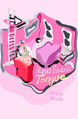 Diana's Electric Tongue