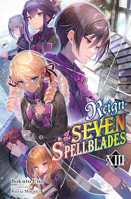 Reign of the Seven Spellblades #13