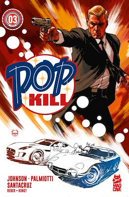 Pop Kill (2025) #3