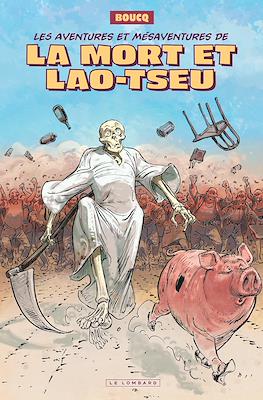Les Aventures et Mésaventures de la Mort et Lao-Tseu