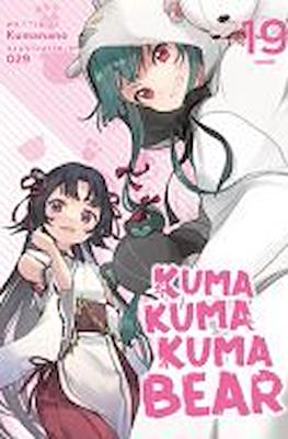 Kuma Kuma Kuma Bear #19