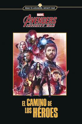 Avengers Infinity War - El camino de los héroes (Rústica 384 pp)