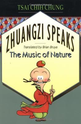 Zhuangzi Speaks. The Music of Nature