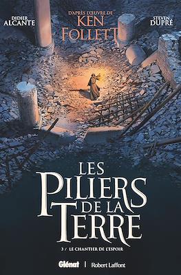 Les piliers de la Terre #3