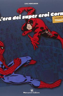L'era dei super eroi Corno