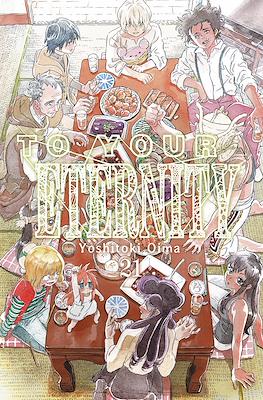 To Your Eternity (Rústica con sobrecubierta) #21