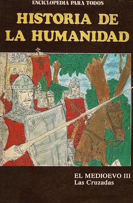 Historia de la humanidad. Enciclopedia para todos #25