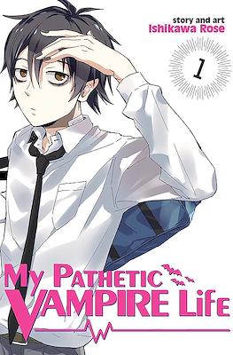 My Pathetic Vampire Life