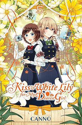 Kiss and White Lily for My Dearest Girl (Softcover 176 pp) #5