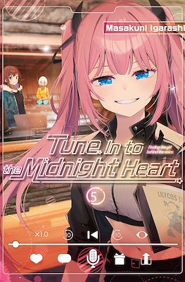 Tune In to the Midnight Heart (Softcover) #5