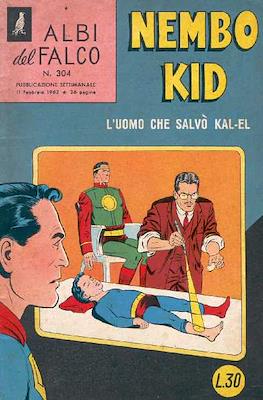 Albi del Falco: Nembo Kid / Superman Nembo Kid / Superman #304