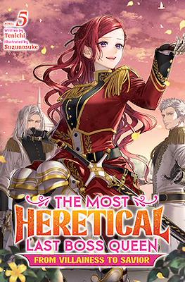 The Most Heretical Last Boss Queen: From Villainess to Savior #5