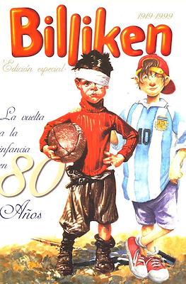 Billiken. La vuelta a la infancia en 80 años - Edición Especial 1919-1999