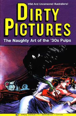 Dirty Pictures The Naughty Art of the '30s Pulps