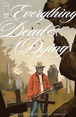 Everything Dead & Dying #5