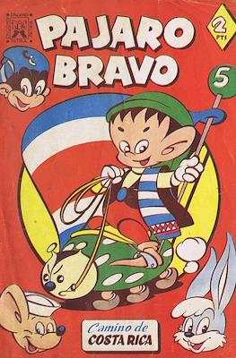 Pajaro Bravo #5