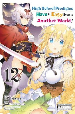 High School Prodigies Have It Easy Even in Another World! (Digital) #12