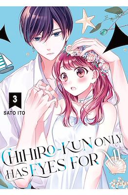 Chihiro-kun Only Has Eyes for Me #3
