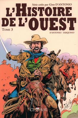 L'histoire de l'Ouest #3