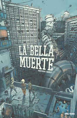 La bella muerte